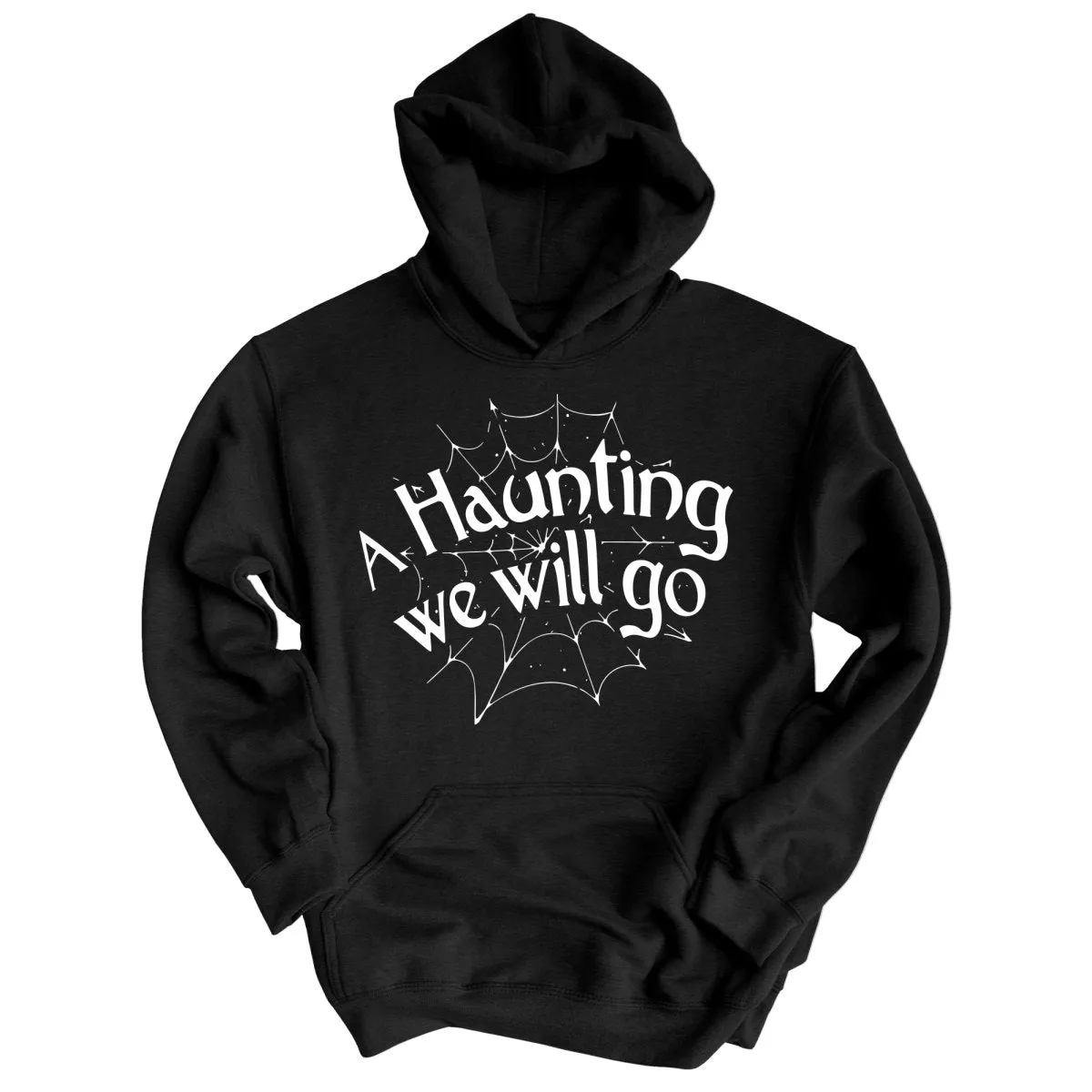 A Haunting We Will Go Hoodie